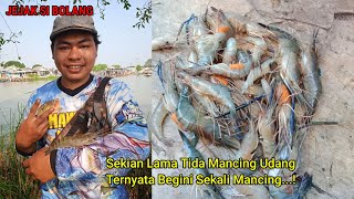 SERUNYA MANCING UDANG GALAH DI SUNGAI CITARUM (Muara Gembong)