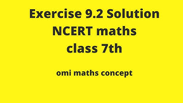Exercise 9.2 NCERT Class 7th maths
