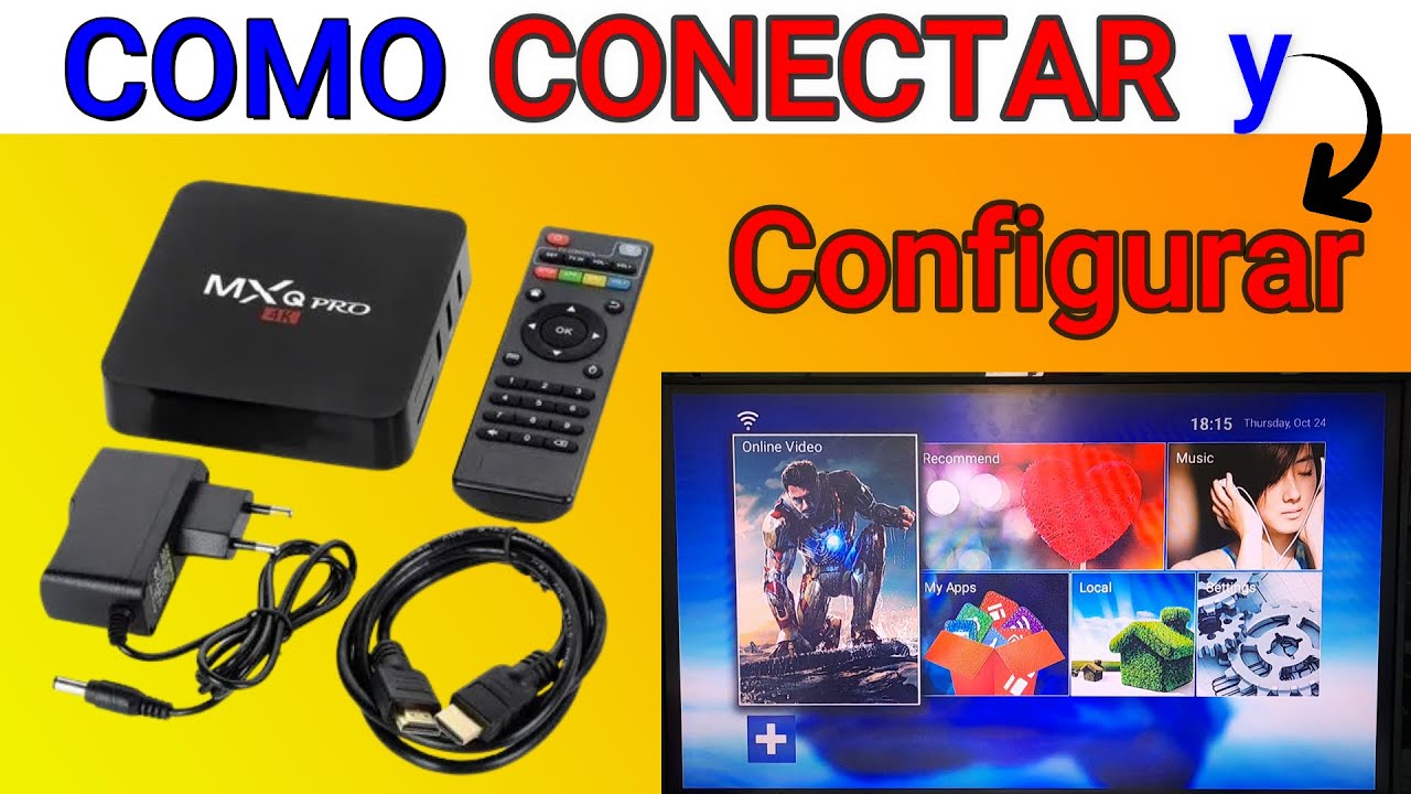 Como CONECTAR y CONFIGURAR Smart TV BOX/// MXQ pro 4K Muy facil - YouTube