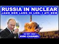 RUSSIA IN NUCLEAR HIN JANG TA LE IPI TIN TEM