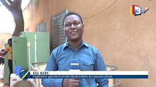 La PISCICULTURE au Burkina Faso. Dorcas Service SARL Burkina, Ingénieur BERE Wendpouiré Elie