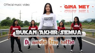 Bukan Akhir Semua - Qina Mey Offecial Music Video