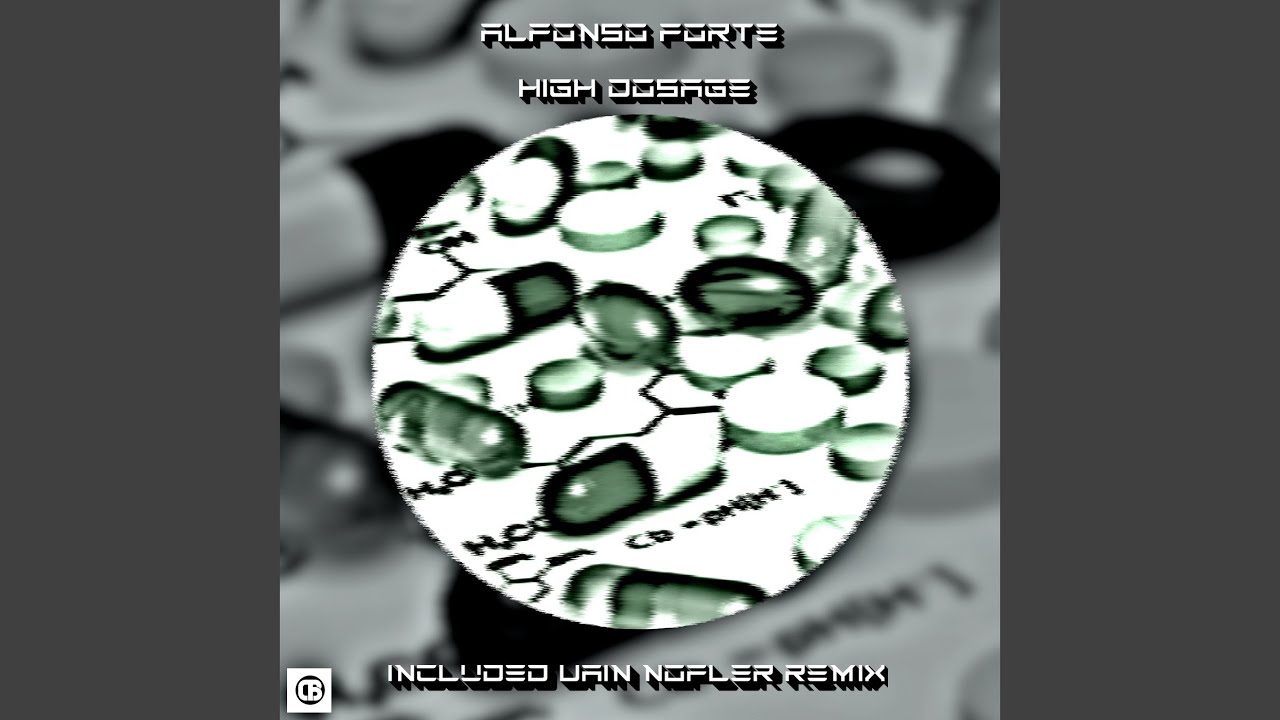 High Dosage (Original Mix)