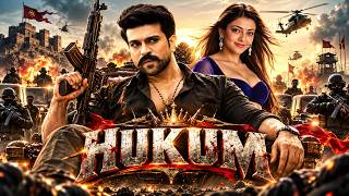 Hukum | South Indian Released Full Hindi Dubbed Action Movies | Ramcharan, Kajal A New Movie 2026
