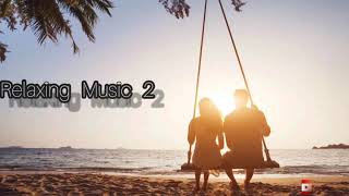 Sam Beats- Relaxing Music 2