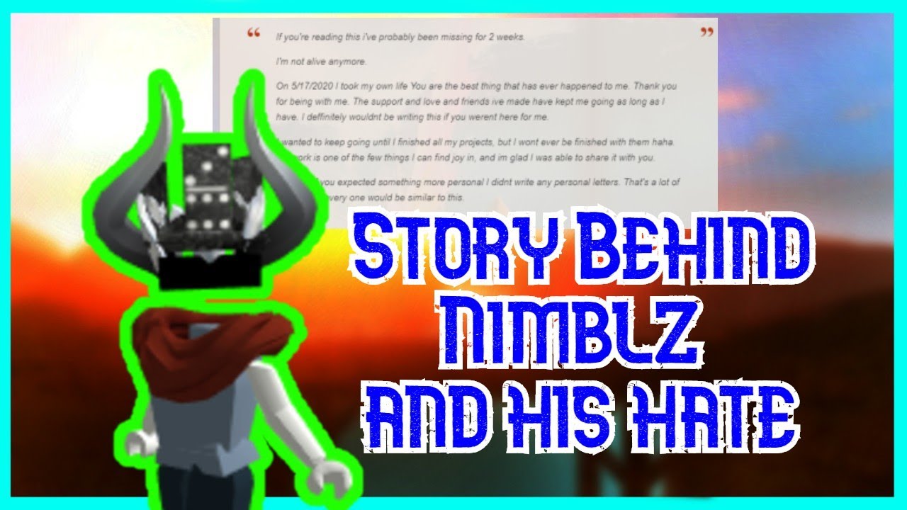 The Story Behind Nimblz And His Death Youtube - roblox game creators that died