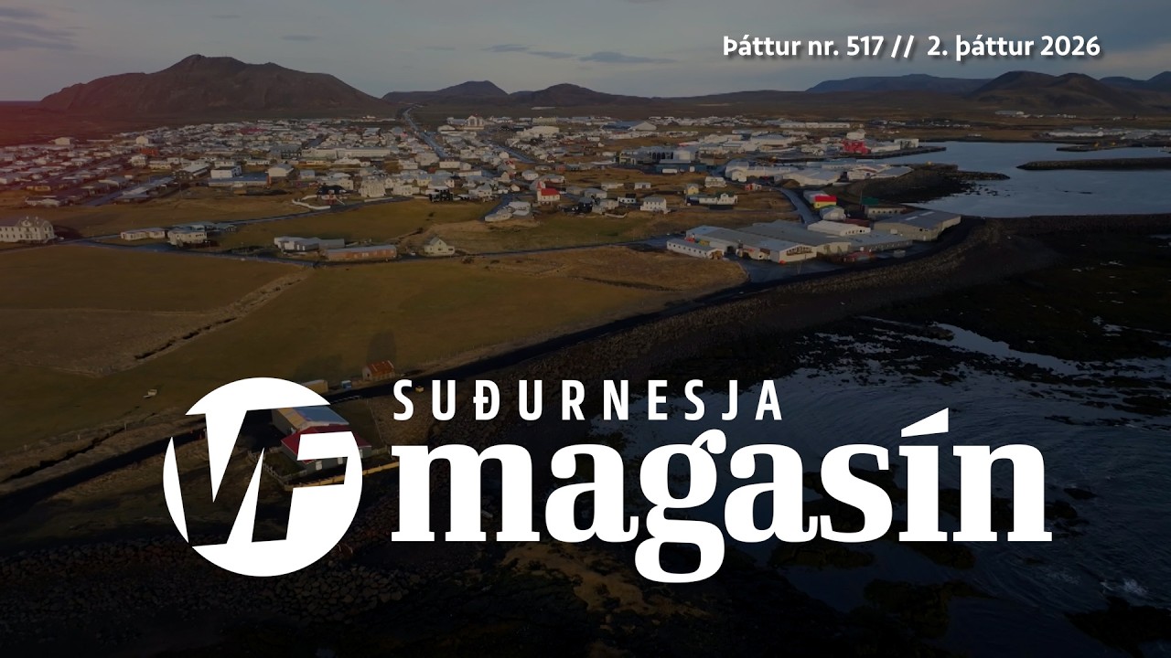 Suðurnesjamagasín // Þáttur nr. 517 // 2. þáttur ársins // Febrúar 2026