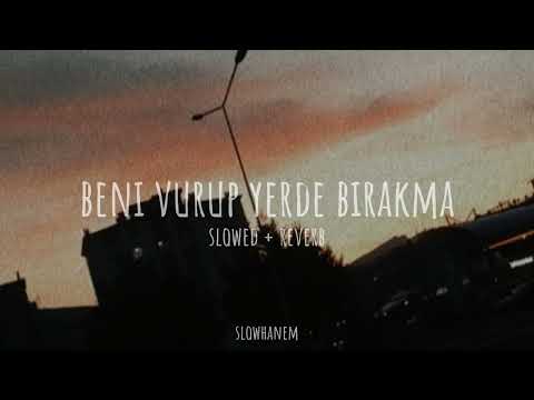 Emre Aydın - Beni Vurup Yerde Bırakma (slowed+reverb)