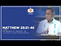 Matthew 25:31 - Dr. Benny M. Abante, Jr.