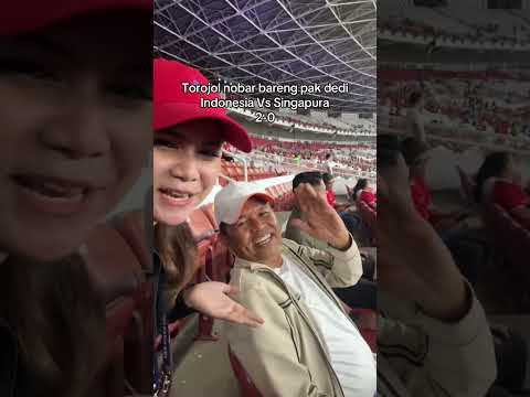 Tbtb nobar sama bapak aing. Indonesia vs Singapura 2-0