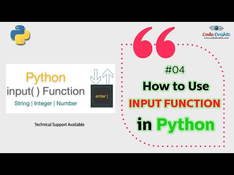 #04 How to Use Input Function in Python | Use of Type Casting in Python - Code Drishti