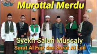 murottal merdu qur'an syekh salah musally || Qur'an surat Al Fajr dan Al Lail