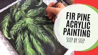 Christmas Pine Needle Branch // Acrylic Painting Tutorial for Beginners