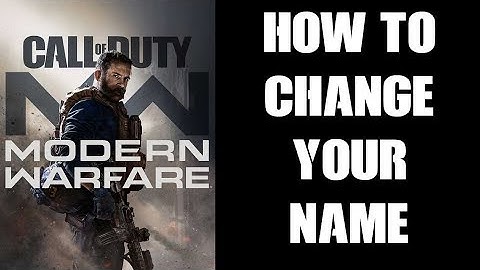 How To Change Your Display Name COD Modern Warfare 2019 Xbox PS4