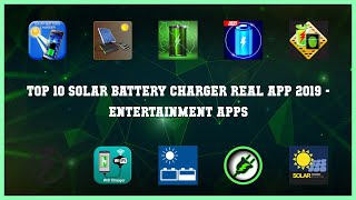 Top 10 Solar Battery Charger Real App 2019 Android Appsp 2019 screenshot 2