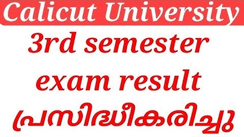 Calicut University 3rd semester exam result published
