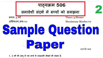 DELED Course 506 Sample Question Paper Part-2
