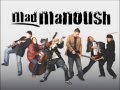 Mad Manoush - On the Road again