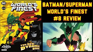Batman/Superman: World’s Finest (2022-) #8 Review