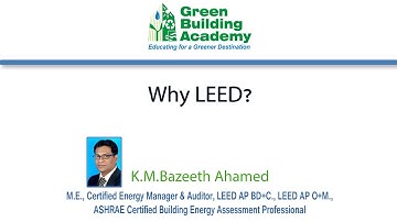 Why LEED? Why LEED Certification Matters To Builders Video By Green Building Academy