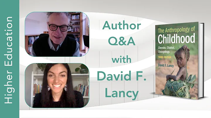 The Anthropology of Childhood: Q&A with David Lancy