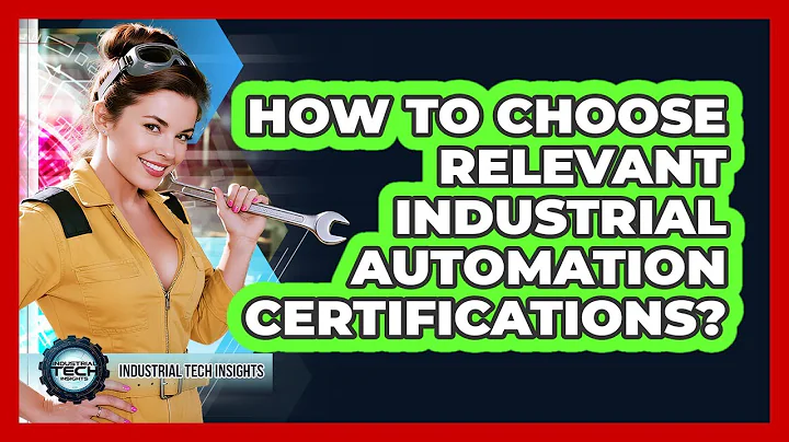 How To Choose Relevant Industrial Automation Certifications?