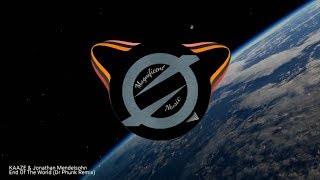 KAAZE & Jonathan Mendelsohn - End Of The World (Dr Phunk Remix) [Hardstyle] Resimi