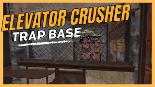 The Elevator Crusher Trap Base