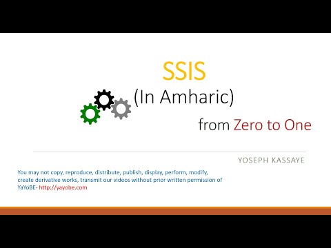 SQL Server Integration Service   2012 in Amharic Language Part 2