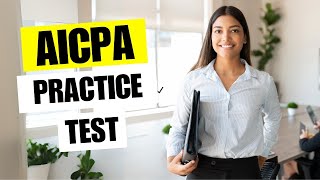 AICPA Practice Test - American Institute of Certified Public Accountants Certification, Study Guide