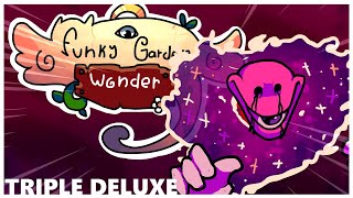 TRIPLE DELUXE -  Funky Garden Wonder OST