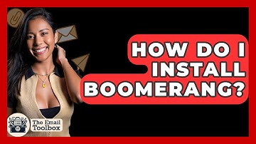 How Do I Install Boomerang? - TheEmailToolbox.com
