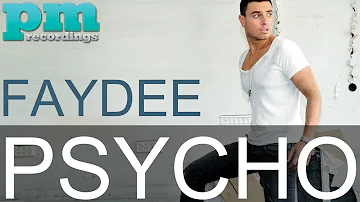 Faydee - Psycho (DJ Extended Mix)