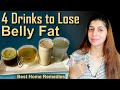 4 Flat Belly Drinks | Drink to Cure Indigestion, Bloating, Acidity & Constipation | Best Home Remedy