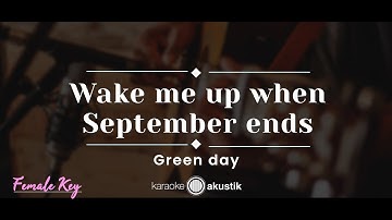 Thumbnail of Wake Me Up When September Ends – Green Day (KARAOKE ACOUSTIC - FEMALE KEY)