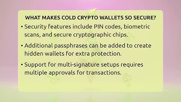 What Makes Cold Crypto Wallets So Secure? - CryptoBasics360.com