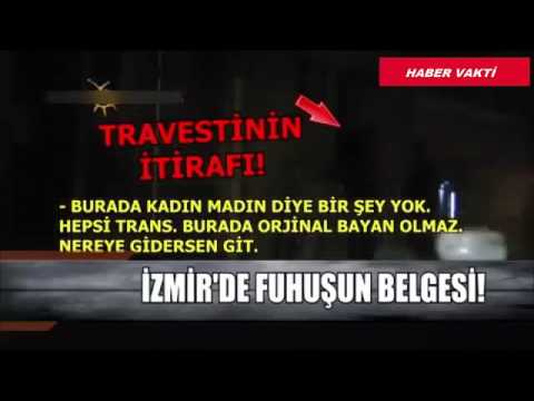 İzmir'de Fuhuş İsyanı Travestinin İtirafları