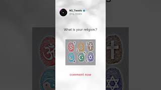 Comment down your religion || #tweets #answer #bestfriend #friends