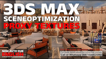 3ds Max Scene Optimization with Proxy Textures | Tutorial