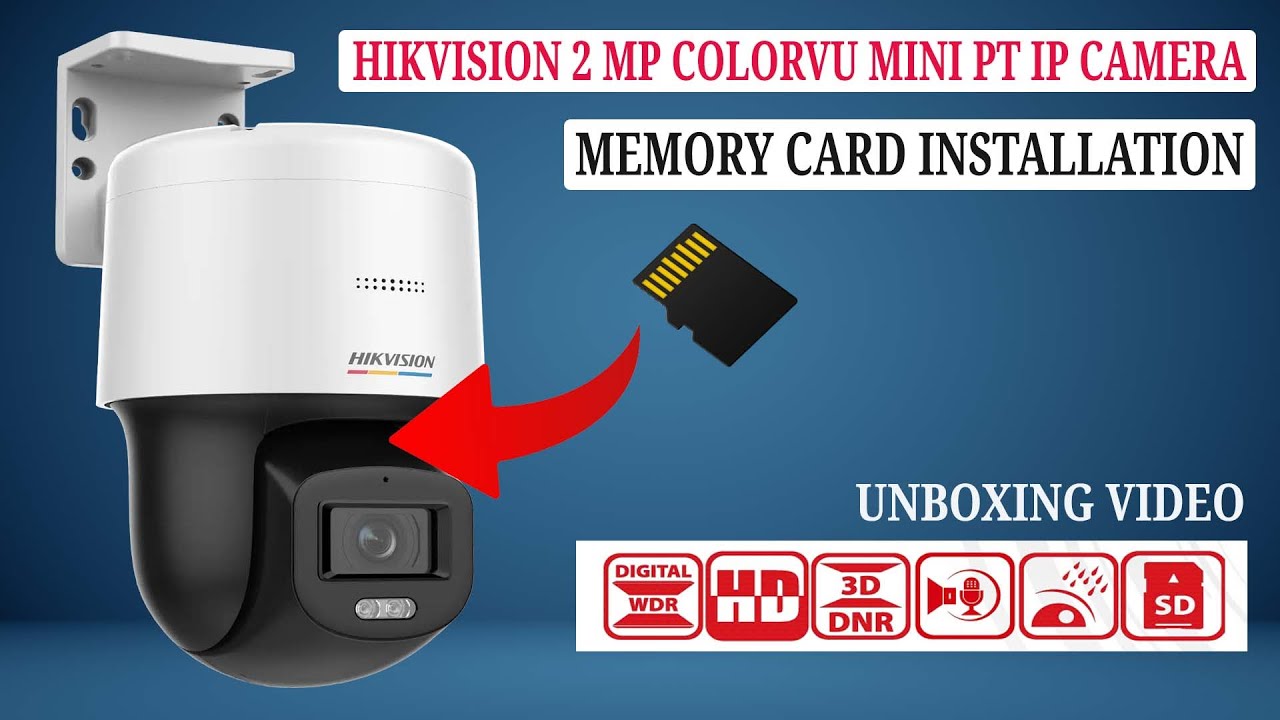 HIKVISION DS-2DE2C200SCG-E 2 MP ColorVu Mini PT IP Network Camera Unboxing  & SD Memory card Install - YouTube
