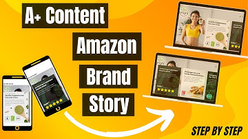 How to Create Amazon A+ Content Brand Story| Showcase Your Brand
