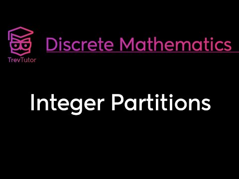 [Discrete Mathematics] Integer Partitions