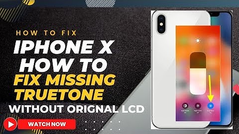 How to Fix truetone iphone X without original lcd