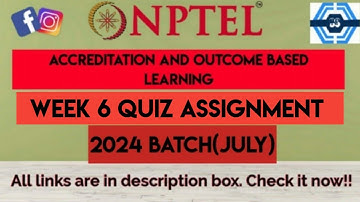 Accreditation And Outcome Based Learning Week 6 Quiz Assignment Solution | NPTEL 2024(July) | SWAYAM