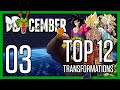 Top 12 Transformations of Dragon Ball | #03 | DBCember 2020