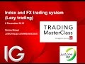 Lazy trading system for indices and FX - YouTube