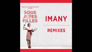 Imany   The Good the Bad & the Crazy Ivan Spell & Daniel Magre Remix