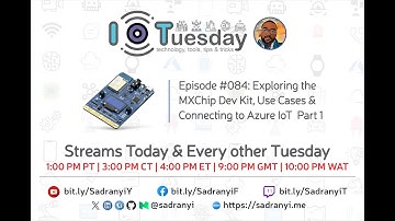 Episode #084: Exploring the MXChip DevKit, Use Cases and Connecting to Azure IoT Part 1