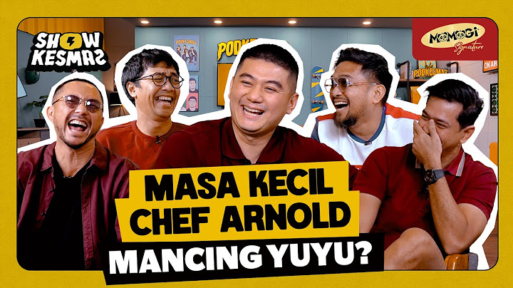 SHOWKESMAS - JANGAN PERCAYA TV! INI ASLINYA CHEF ARNOLD