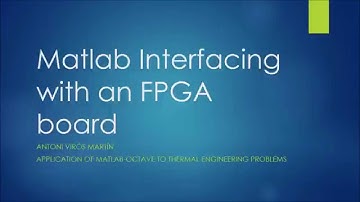 MATLAB Interfacing with an FPGA Board